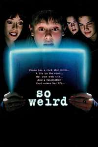 So Weird - Poster