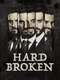 Hard Broken
