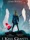I Kill Giants