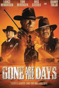 Gone Are the Days - Poster
