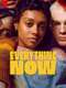 Everything Now : Season 1