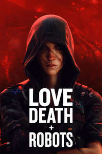 Love  Death & Robots - Posters