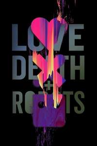 Love  Death & Robots - Posters