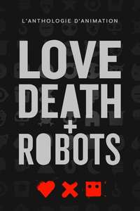 Love  Death & Robots - Posters