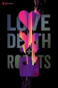 Love  Death & Robots - Posters