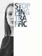 Stopping Traffic: The Movement to End Sex Trafficking