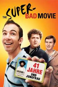 The 41–Year–Old Virgin Who Knocked Up Sarah Marshall and Felt Superbad About It - Poster