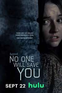 No One Will Save You - Posters