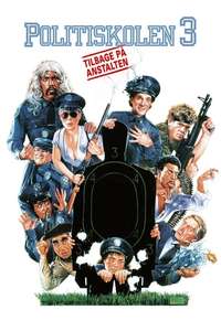 Police Academy 3: Back in Training - Poster