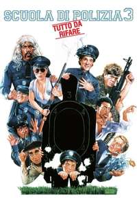 Police Academy 3: Back in Training - Poster