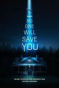 No One Will Save You - Posters