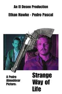 Strange Way of Life - Posters