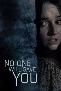 No One Will Save You - Posters