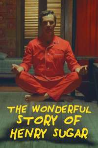 The Wonderful Story of Henry Sugar - Poster