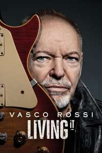 Vasco Rossi: Living It - Posters