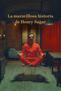 The Wonderful Story of Henry Sugar - Poster