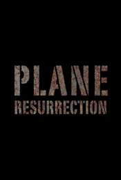 Plane Resurrection Season 1