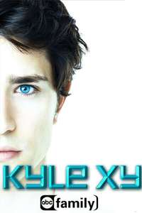 Kyle XY - Poster