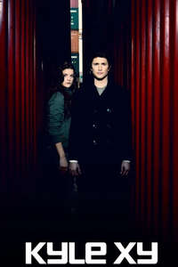 Kyle XY - Poster