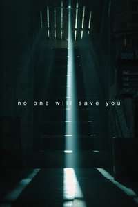 No One Will Save You - Posters