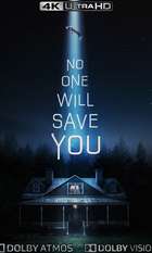 No One Will Save You