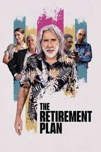 The Retirement Plan - Posters