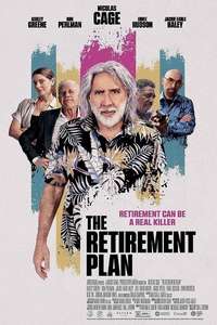 The Retirement Plan - Posters
