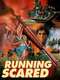 Running Scared
