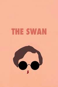 The Swan - Poster