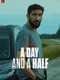 A Day and a Half