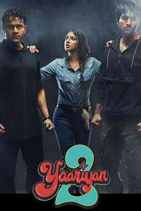 Yaariyan 2 - Posters