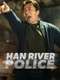 Han River Police