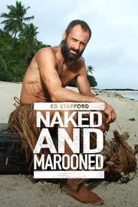 Naked and Marooned with Ed Stafford - Poster