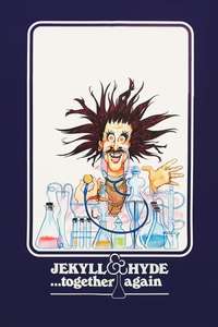 Jekyll and Hyde ... Together Again - Posters