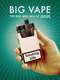 Big Vape: The Rise and Fall of Juul : Season 1