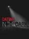 Dating In The Dark