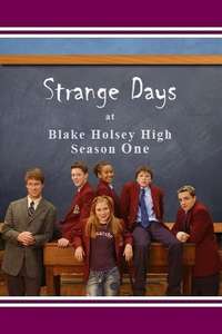 Strange Days at Blake Holsey High - Poster