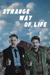 Strange Way of Life - Posters