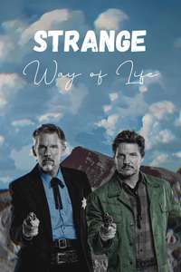 Strange Way of Life - Posters