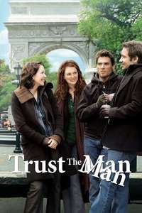 Trust the Man - Poster
