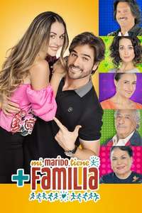Mi Marido Tiene Familia - Poster