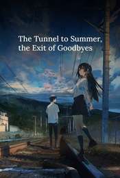 The Tunnel to Summer  the Exit of Goodbyes