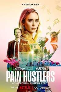 Pain Hustlers - Poster