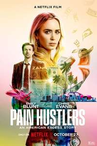 Pain Hustlers - Poster