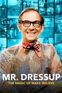 Mr. Dress-Up: The Magic of Make Believe - Posters