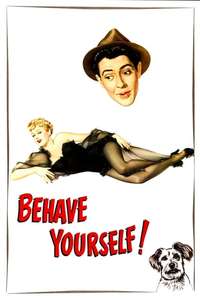 Behave Yourself! - Posters