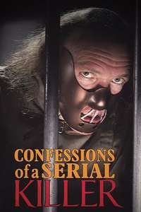 Confessions of a Serial Killer - Poster