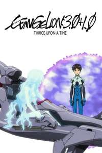 Evangelion: 3.0+1.0 Thrice Upon a Time - Poster