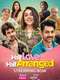 Half Love Half Arranged : Season 1
