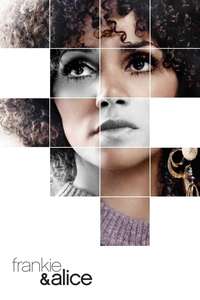 Frankie & Alice - Poster